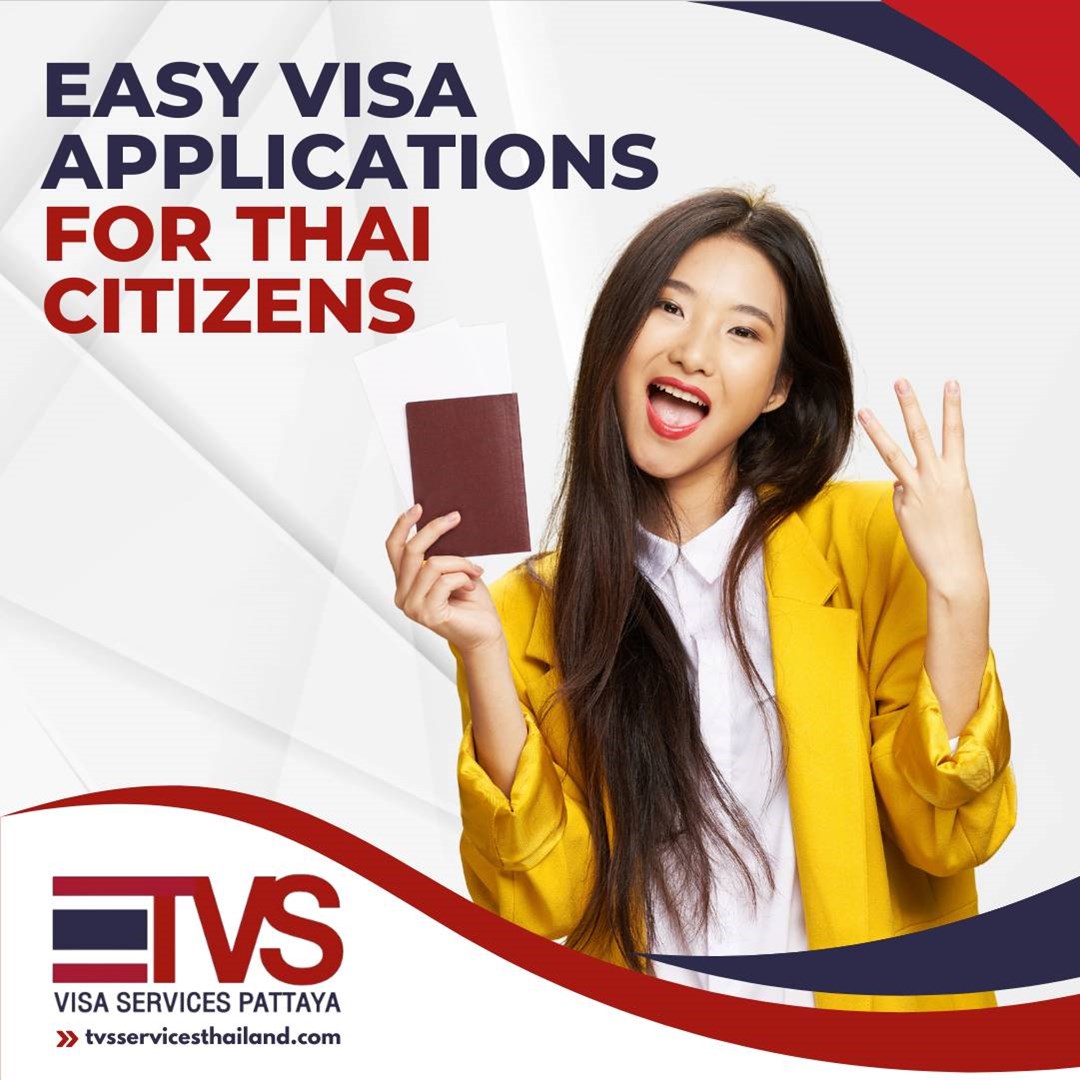 Visa Applications for Thai Nationality