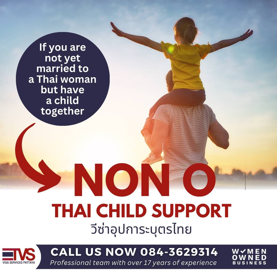 Thailand Child Support Visa
